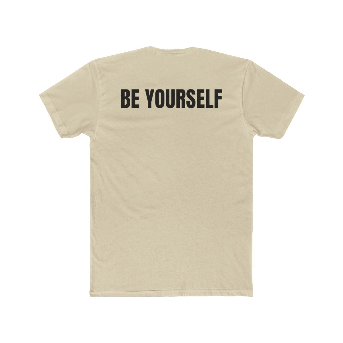 Be Yourself Crew Tee