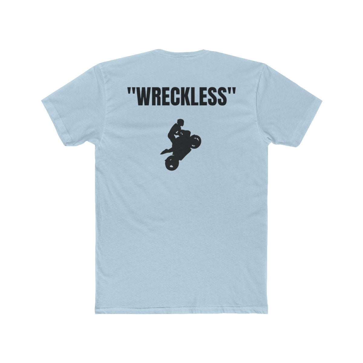 "WRECKLESS" Crew Tee