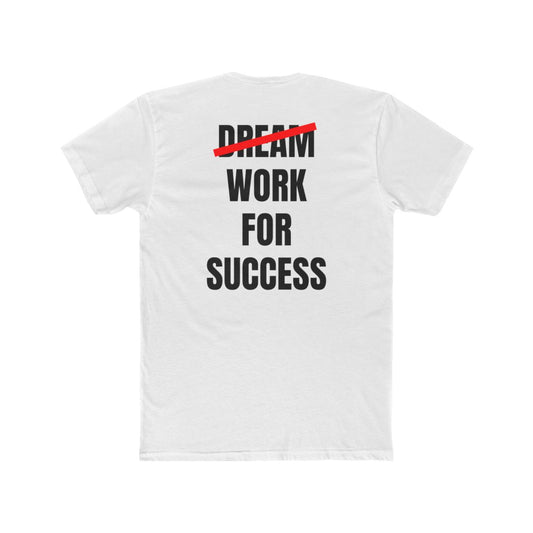 Work For Success Crew Tee