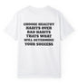 Choose Healthy Habits T Shirt