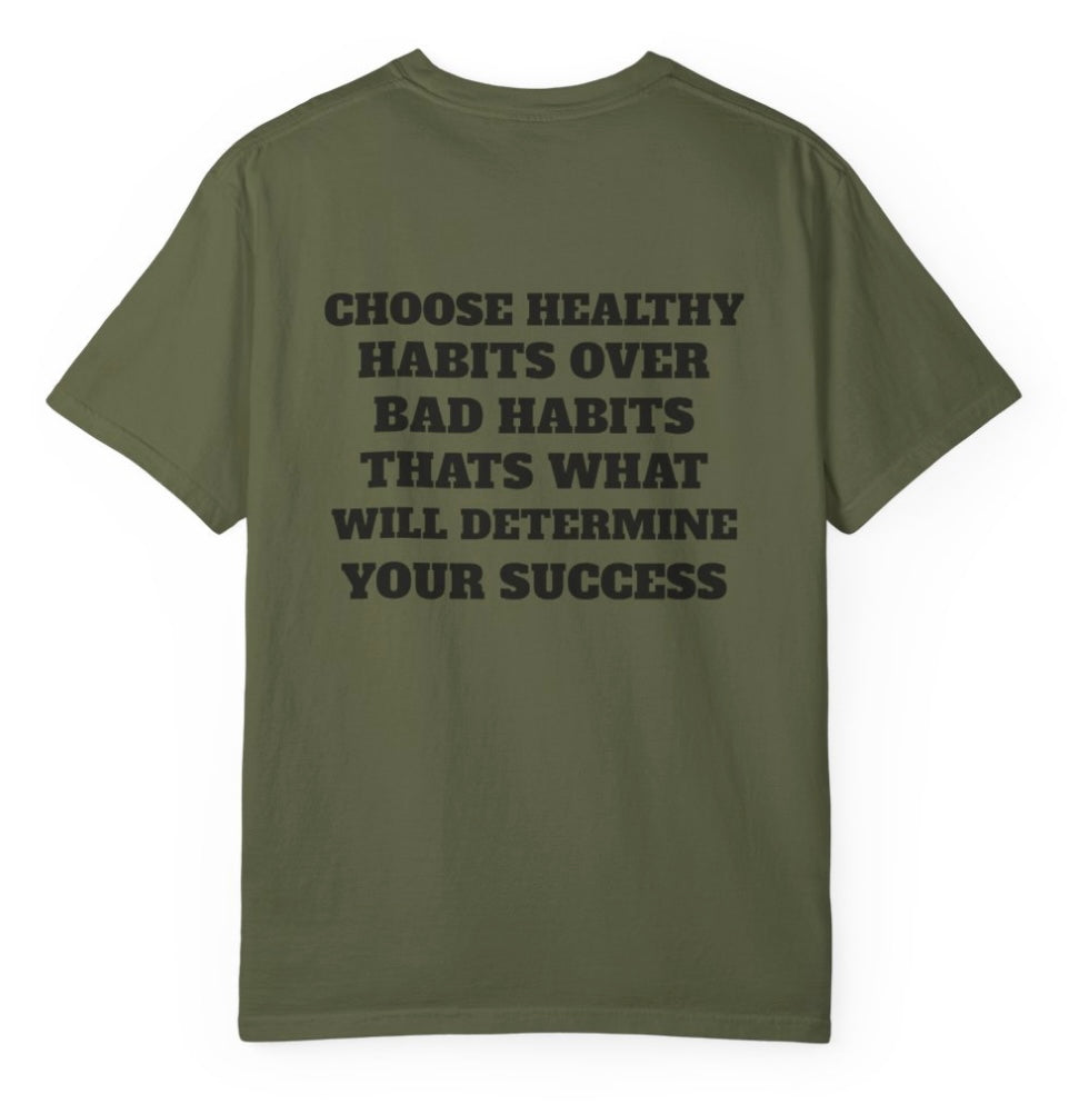 Choose Healthy Habits T Shirt