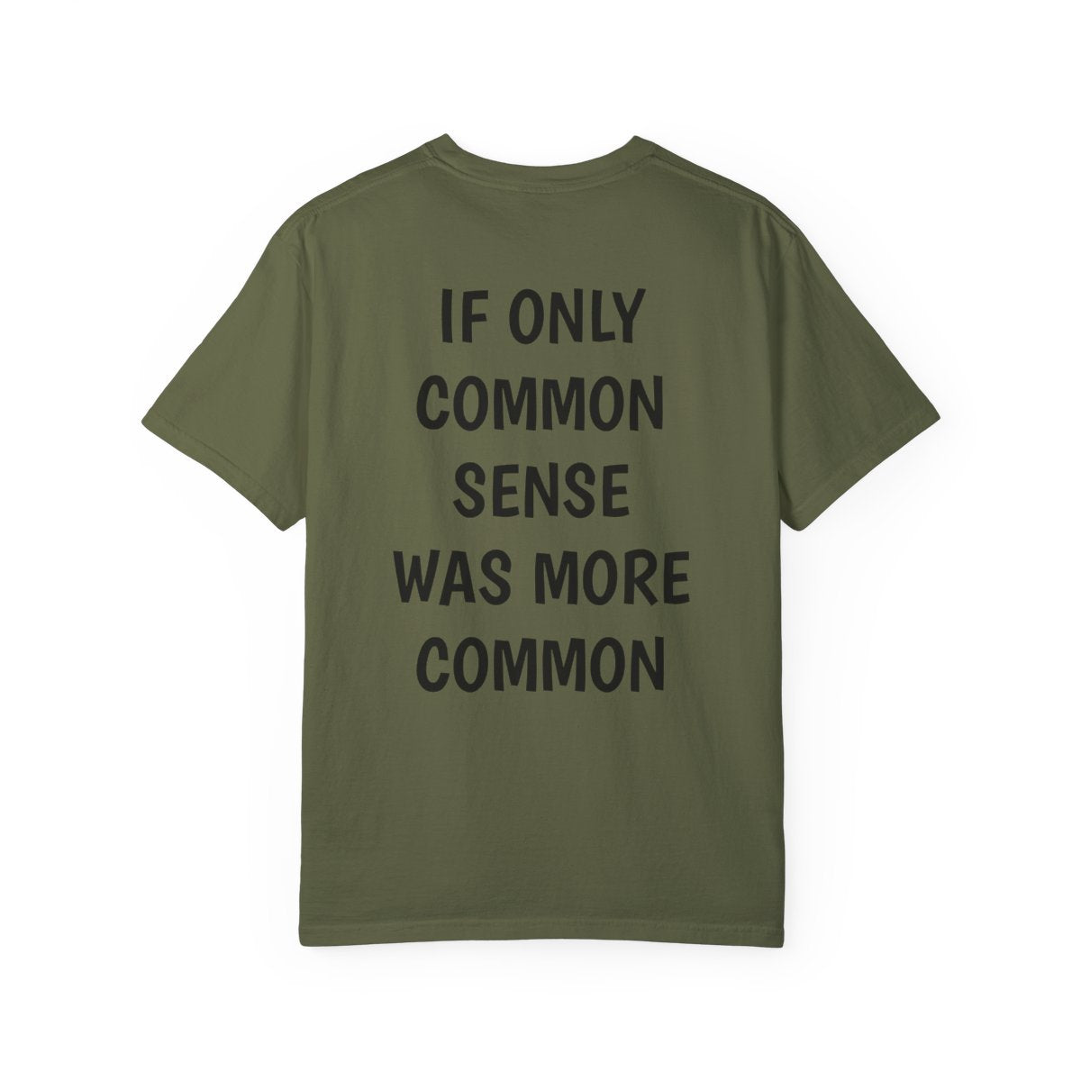 Common Sense T Shirt